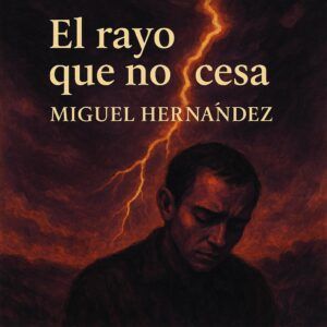 El rayo que no cesa